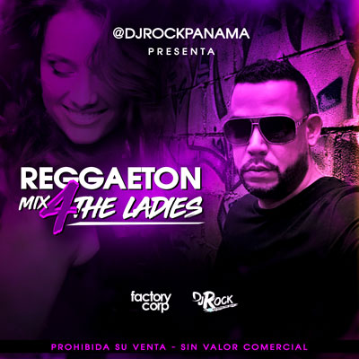 DJ ROCK – Reggaeton 4 the ladies