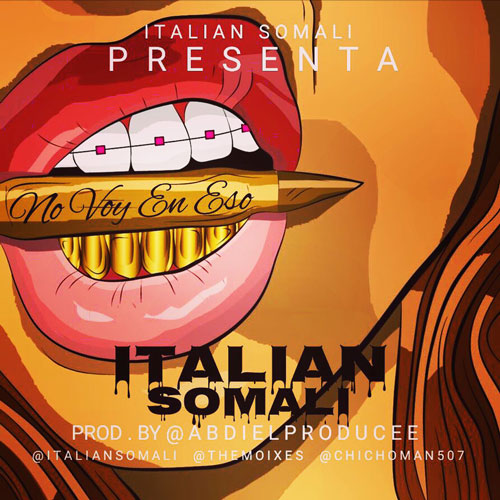 ITALIAN SOMALI – No voy en eso