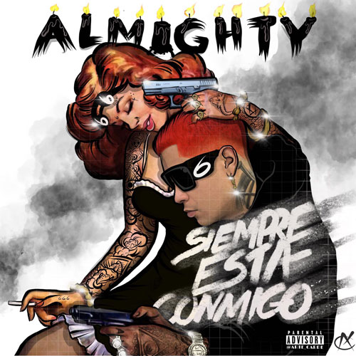 ALMIGHTY – Siempre está conmigo