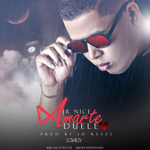 JR. NICE – Amarte Duele