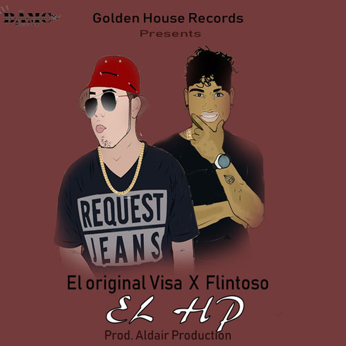 El Original Visa ft. Flintoso – El Hp