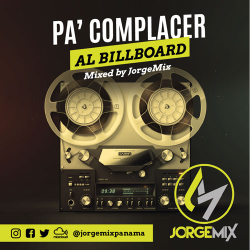 JORGE MIX – Pa’ complacer al Billboard