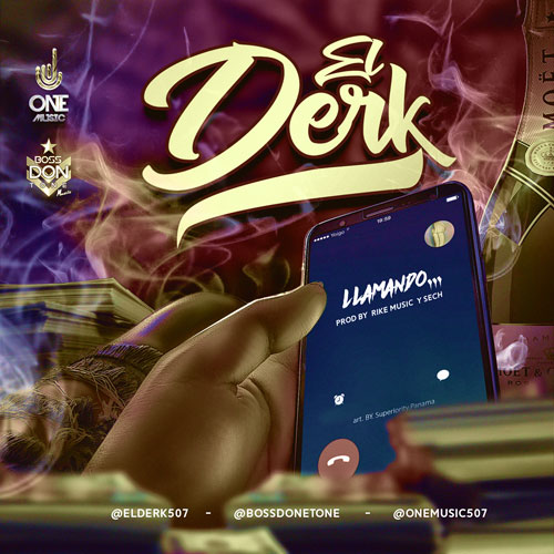 EL DERK – Llamando