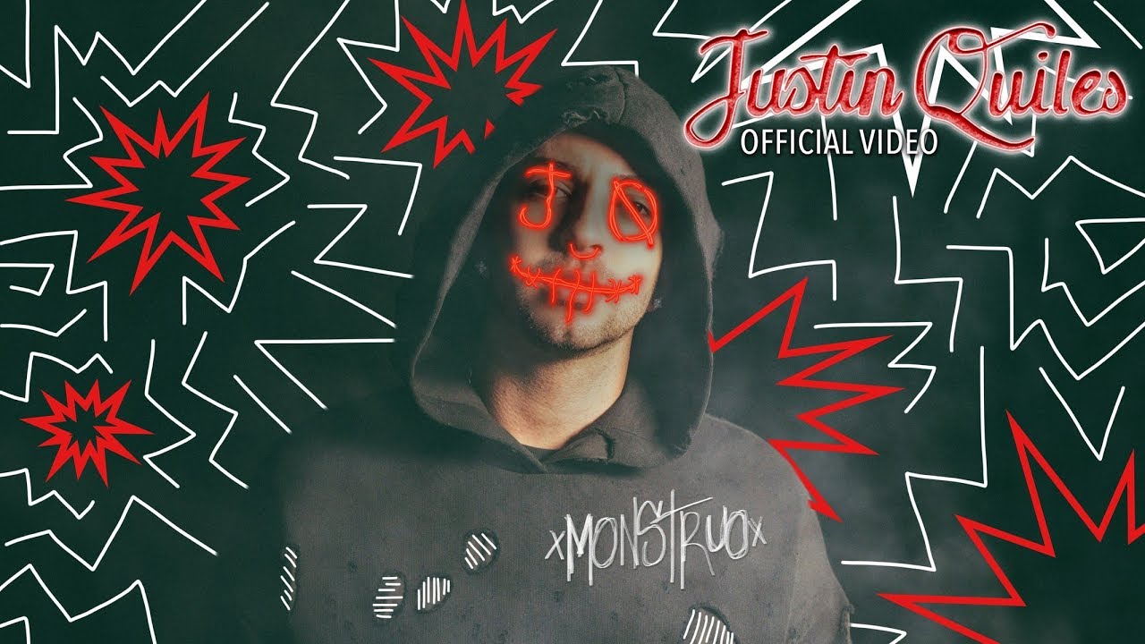 JUSTIN QUILES – Monstruo