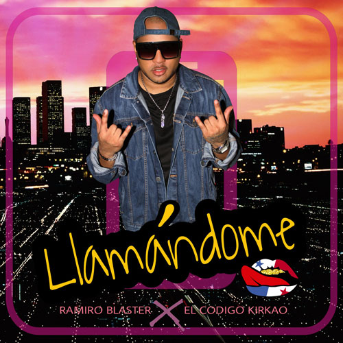 RAMIRO BLASTER – Llamandome