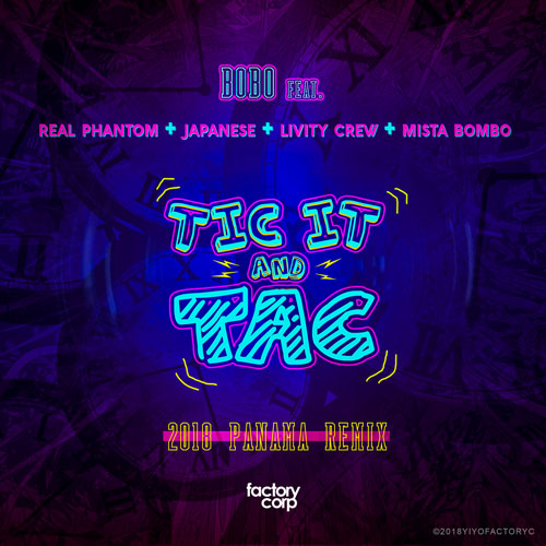 BOBO ft. PHANTOM, JAPANESE & LIVITY CREW – Tic it and Tac (Remix)