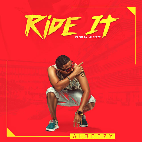 ALBEEZY – Ride it