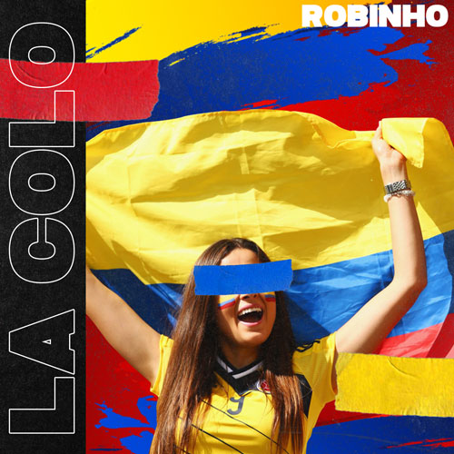 ROBINHO – La Colo