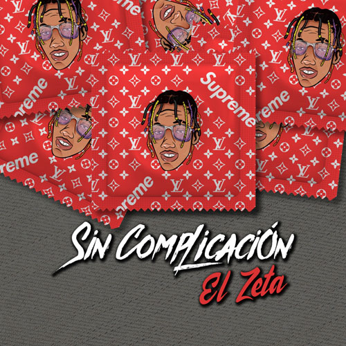 EL ZETA – Sin complicacion