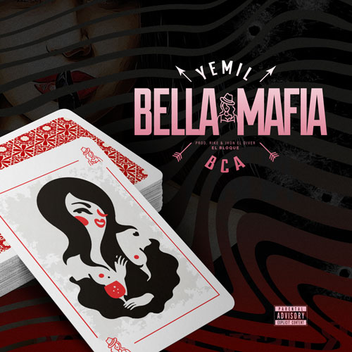 YEMIL ft. BCA – Bella Mafia