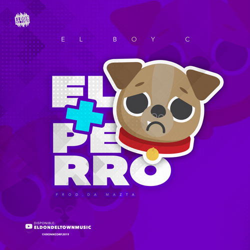 EL BOY C  – El más perro