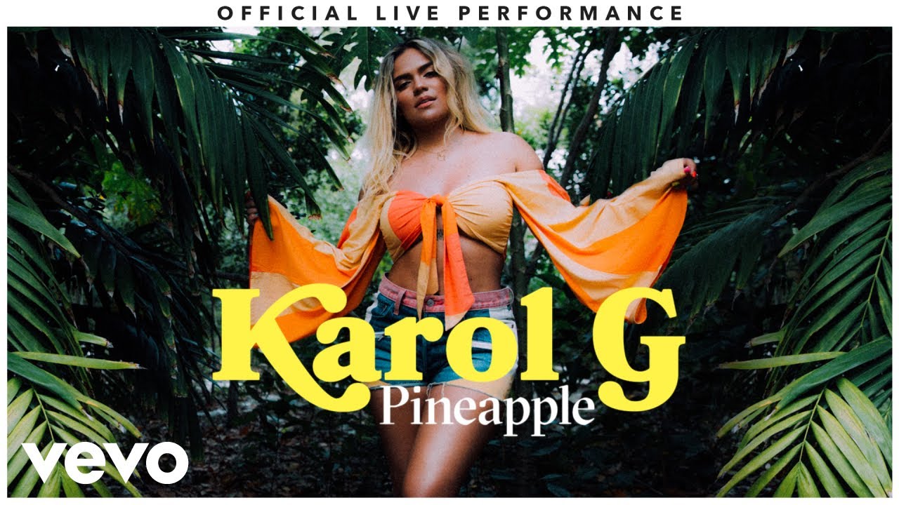 KAROL G – Pineapple | Live Performance