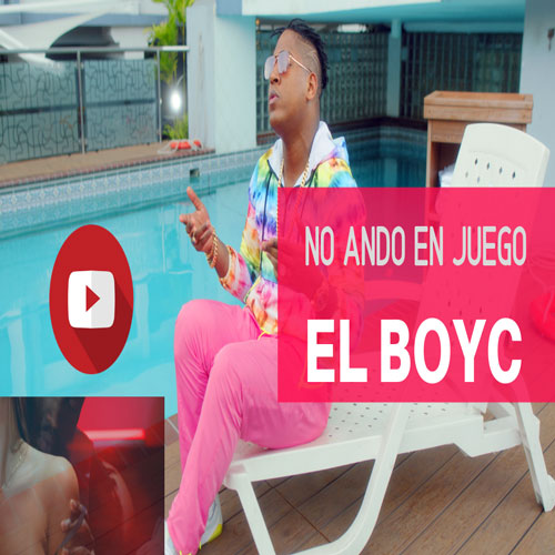 EL BOY C – No ando en juego