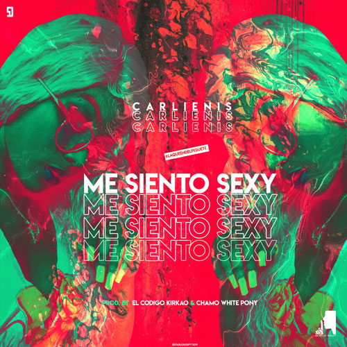 CARLIENIS – Me siento sexy