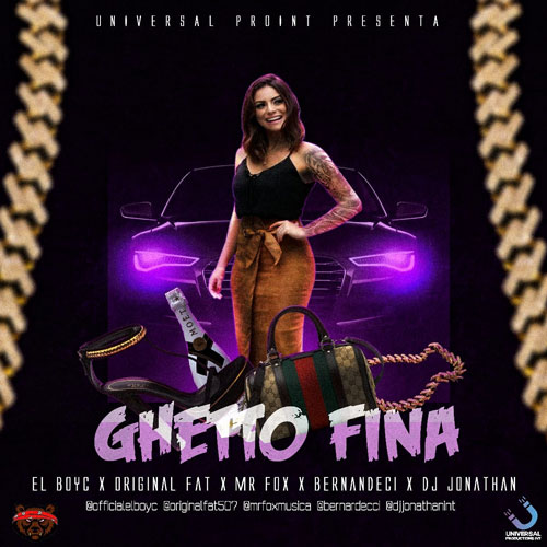 EL BOY C ft. ORIGINAL FAT & MR. FOX – Ghetto Fina