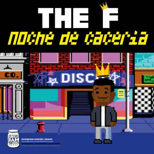 THE F – Noche de caceria