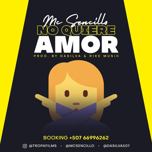 MC SENCILLO – Ya no quiere amor