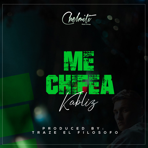 KABLIZ – Me Chifea