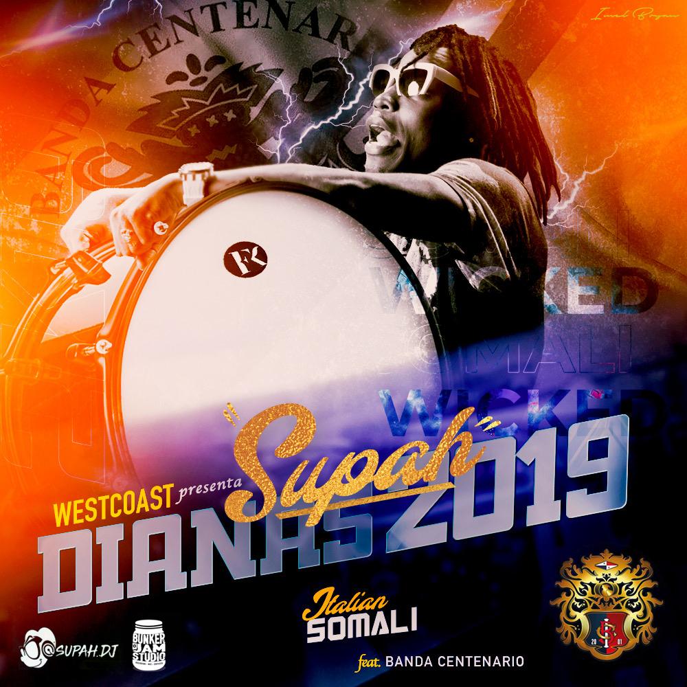 BANDA CENTENARIO ft. ITALIAN SOMALI – SUPAH DIANAS 2019