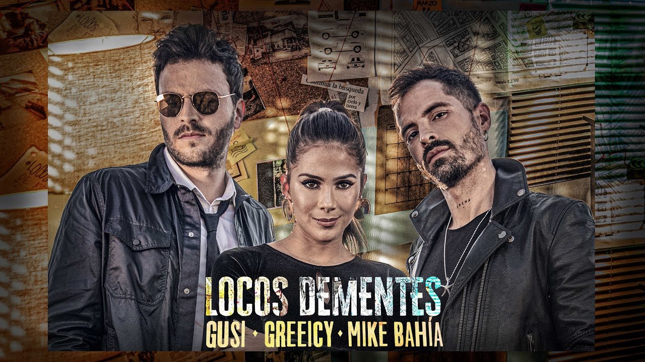 GUSI, GREEICY & MIKE BAHIA – Locos Dementes