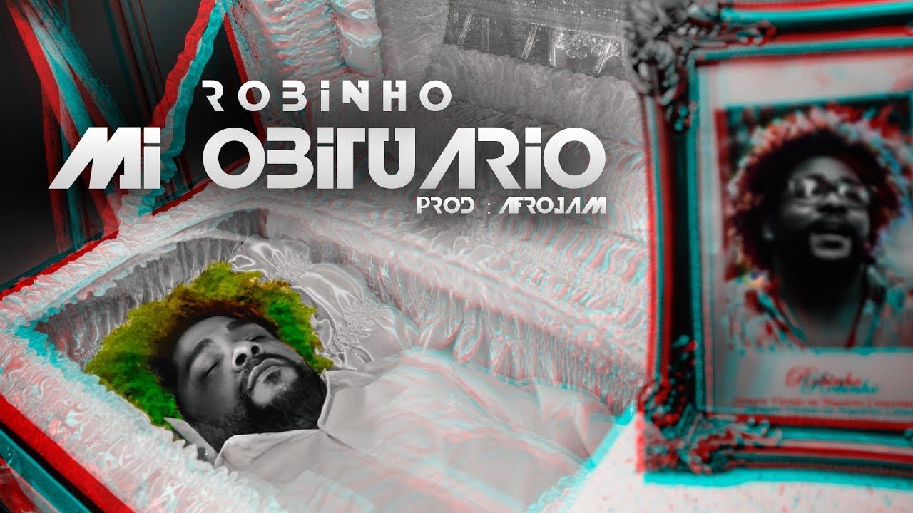 ROBINHO – Mi Obituario