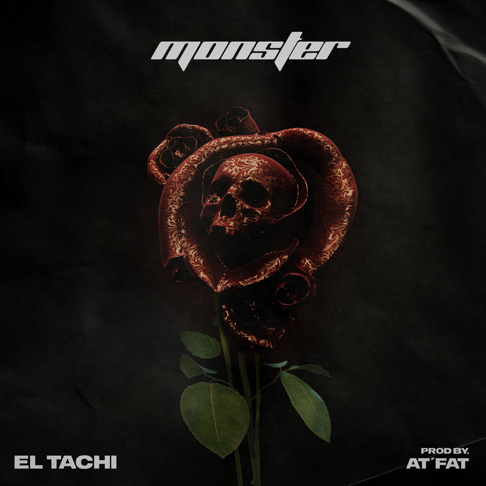 EL TACHI – Monster