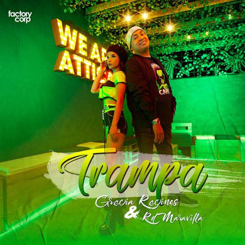 GRECIA RECINOS ft. RD MARAVILLA – Trampa