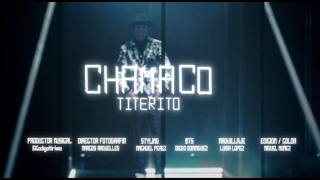 CHAMACO – Titerito