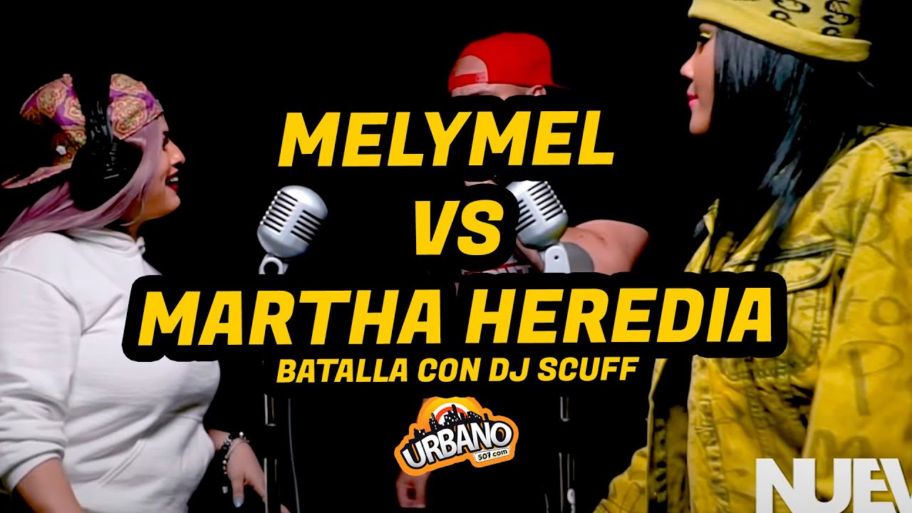 VIDEO REACCION: MELYMEL vs MARTHA HEREDIA | BATALLA FREESTYLE