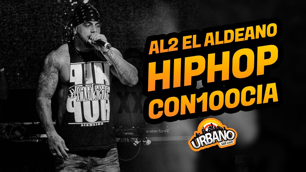 VIDEO REACCION: AL2 EL ALDEANO – Hip Hop Con100cia #32