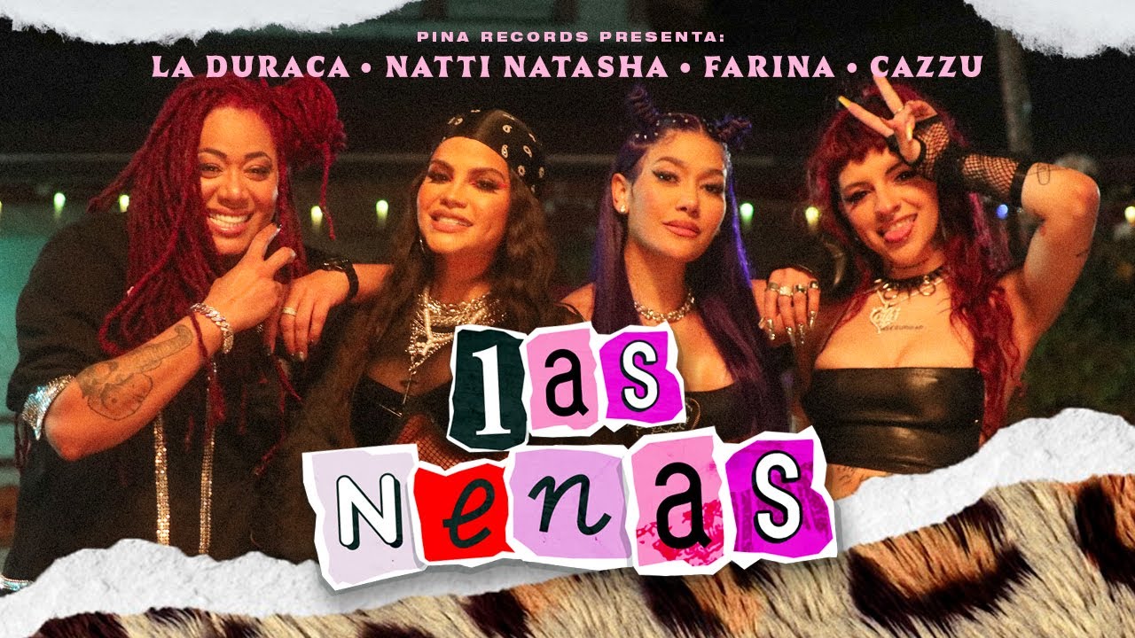 NATTI NATASHA x FARINA x CAZZU x LA DURACA – Las Nenas