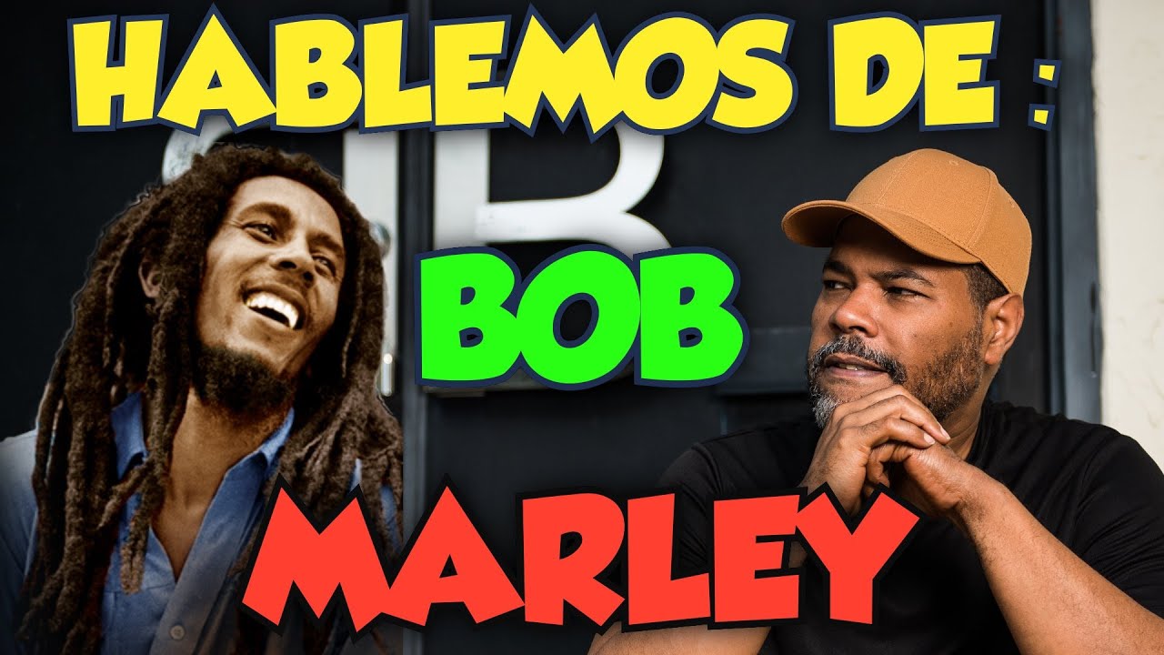 EL CHOMBO presenta: «Hablemos de BOB MARLEY»