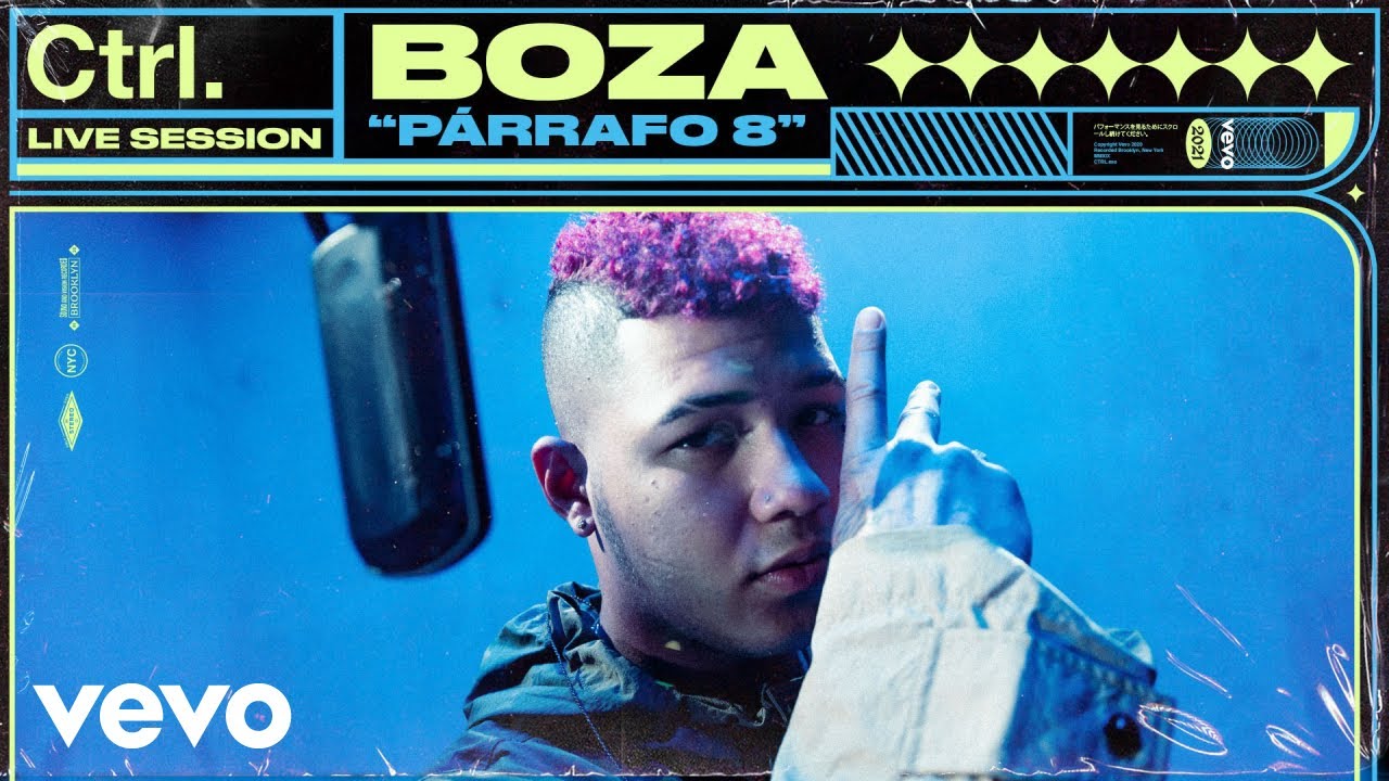 BOZA – Parrafo 8 @ VEVO CTRL (LIVE)