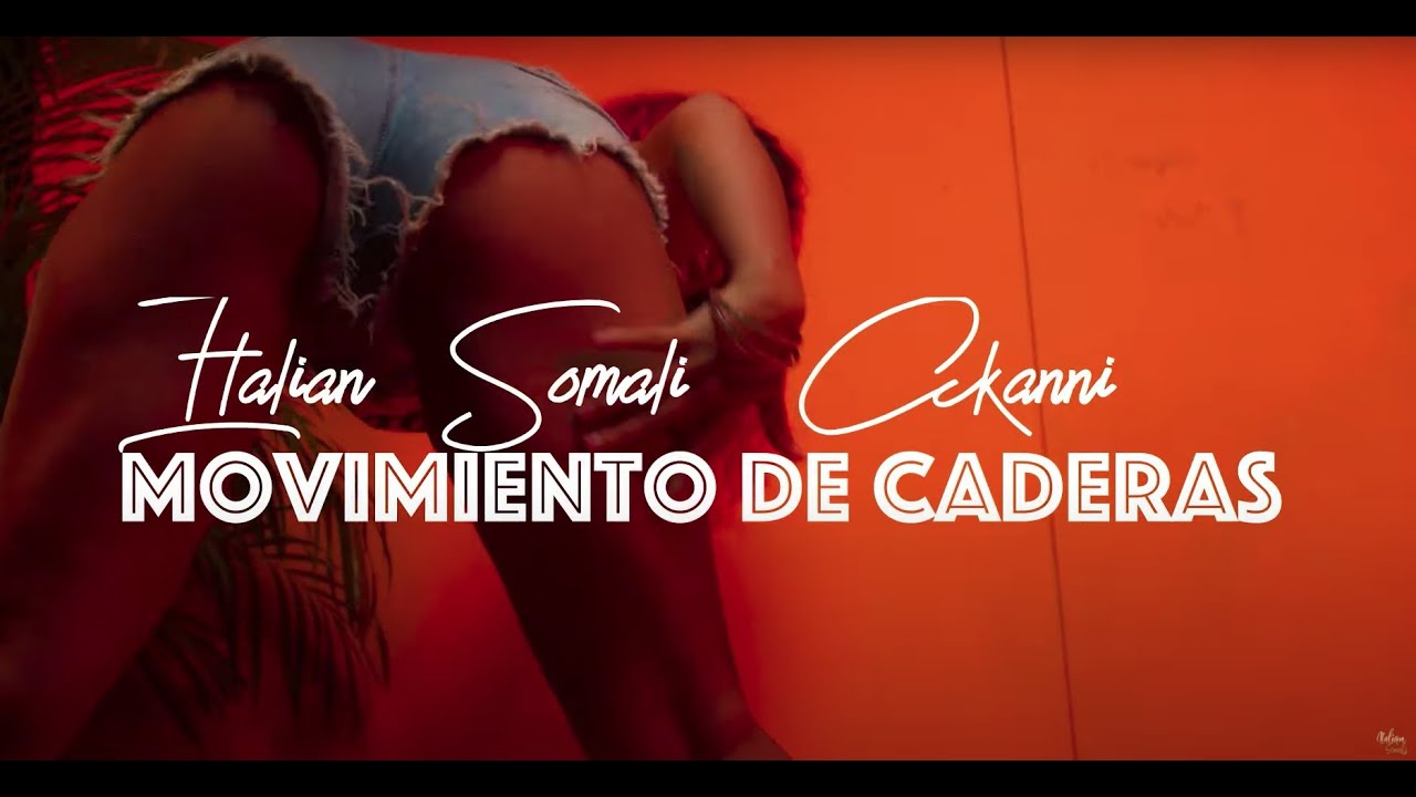 ITALIAN SOMALI x AKANNI – Movimiento de Caderas