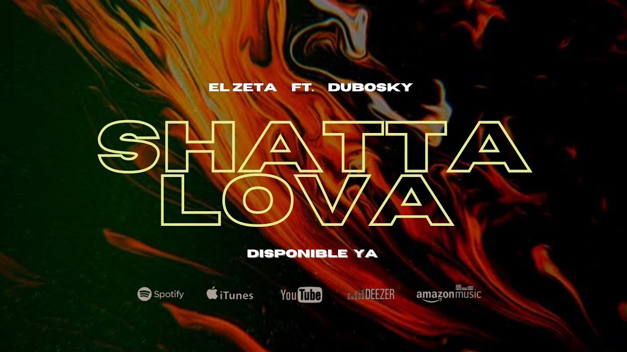 EL ZETA x DUBOSKY – Shatta Lova